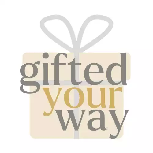 Gifted Your Way